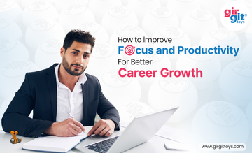 How to Improve Focus and Productivity for Better Career Growth